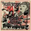 Merry Widows, Thee – The Devils Outlaws CD