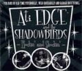 Ati Edge And The Shadowbirds - Rockin´ And Shockin´ CD