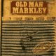 Old Man Markley - Guts N´ Teeth DigiCD