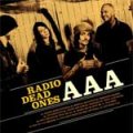 Radio Dead Ones - AAA lim. DigiCD