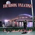 Hudson Falcons - Dancing Underneath The Moonlight DigiCD