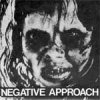 Negative Approach - 10 Song EP