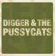 Digger & The Pussycats - Real Hard Time EP