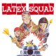 Latex Squad - Same EP (P.Trash)
