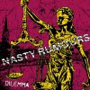 Nasty Rumours - Dilemma EP