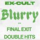 Ex-Cult ‎– Blurry EP