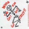 Groovie Ghoulies – When The Kids Go! Go! Go! Crazy!!! Flexi