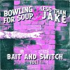 Split - Bowling For Soup/ Less Than Jake EP