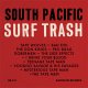V/A - South Pacific Surf Trash LP