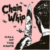 Chain Whip – Call Of The Knife LP