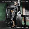 Pat Todd & The Rankoutsiders – The Past Came Callin' LP