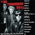 No Tomorrow Boys, The - Bad Luck Baby The Jinx On Me LP