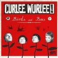 Curlee Wurlee - Birds And Bees LP