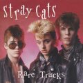 Stray Cats - Rare Tracks LP