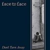 Face To Face - Don´t Turn Away LP