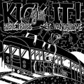 Kick It! - Biere, Frites Et Vandalisme LP