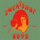 Sweatshop Boys - Two Men LP