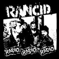 Rancid - Radio Radio Radio (Druck)