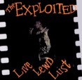 Exploited, The – Live Lewd Lust (CD)