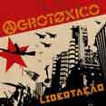Agrotoxico – Libertacao CD - zum Schließen ins Bild klicken