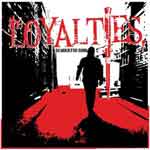 Loyalties, The - So Much For Soho CD - zum Schließen ins Bild klicken