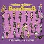 Mighty Mighty Bosstones, The - The Magic Of Youth DigiCD - zum Schließen ins Bild klicken