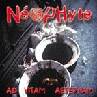 Neophyte – Ad Vitam Aeternam (LP) - zum Schließen ins Bild klicken