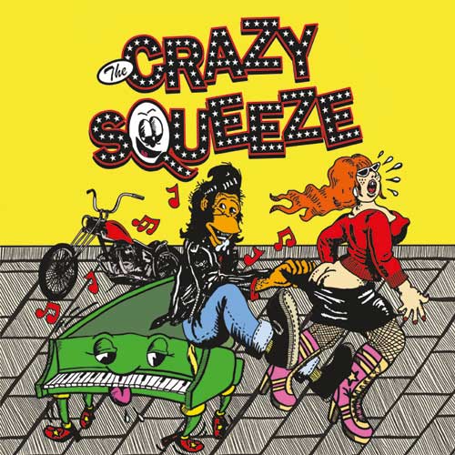 Crazy Squeeze, The - Same LP - zum Schließen ins Bild klicken