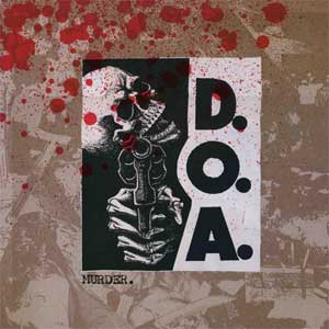 DOA - Murder LP - zum Schließen ins Bild klicken