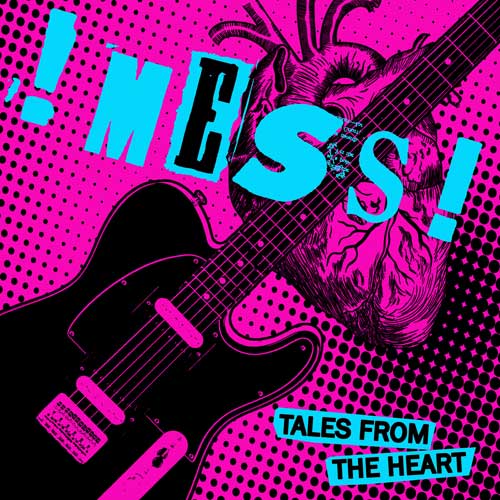 !Mess! - Tales from The Heart LP (limited) - zum Schließen ins Bild klicken