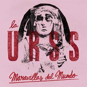 La Urss - Maravillas Del Mundo LP - zum Schließen ins Bild klicken
