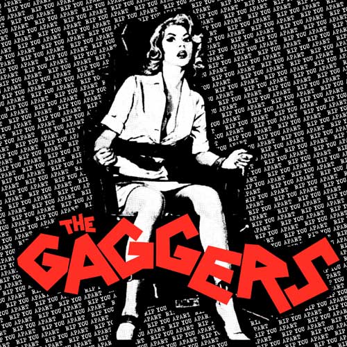 Gaggers, The - Rip You Apart LP (limited) - zum Schließen ins Bild klicken