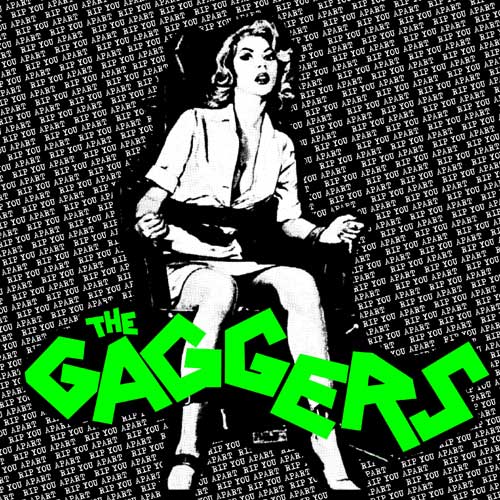 Gaggers, The - Rip You Apart LP (TP) - zum Schließen ins Bild klicken