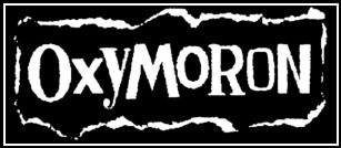 Oxymoron - zum Schließen ins Bild klicken