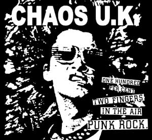 Chaos U.K. - Two Fingers In The Air Punkrock (Druck) - zum Schließen ins Bild klicken