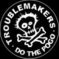Troublemakers