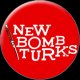 New Bomb Turks (1491)