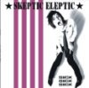 Skeptic Eleptic – Sick Sick Sick (CD)