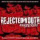 Rejected Youth – Angry Kids (CD)