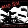 Mad Sin – Young, Dumb & Snotty (CD)
