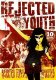 Rejected Youth - Rejected Forever Forever Rejected DVD