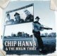 Chip Hanna & The Berlin Three - Same CD