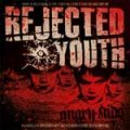 Rejected Youth - Angry Kids (Re-Issue) CD