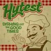 Hytest - Dishing Out The Good Times CD