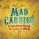 Mad Caddies - Consentual Selections CD