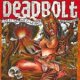 Deadbolt - Live At The Wild At Heart/ Berlin 2CD