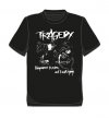 Tragedy/ Vengeance Is Mine T-Shirt