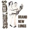 Swingin Utters - Brand New Lungs EP