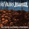 Split - Bulldozer/ Revilers EP