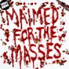 Night Birds - Maimed For The Masses EP